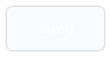 terug